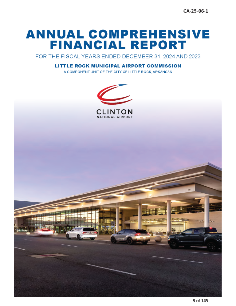 Annual Comprehensive Financial Report (ACFR) – Fiscal Years Ended December 31, 2024 and 2023 – Little Rock Municipal Airport Commission